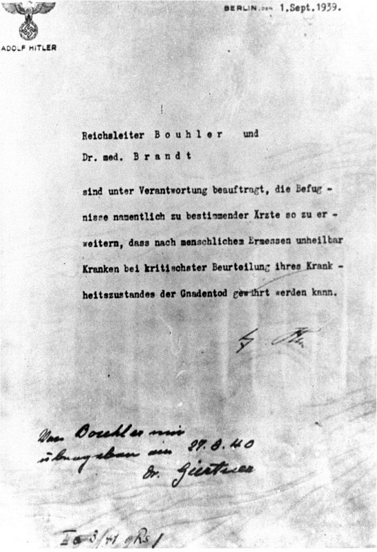 Adolf Hitler signs the authorization for the Euthanasia Program (Operation T4) - The document was antidated to September 1, 1939 to suggest that the effort was related to wartime measures